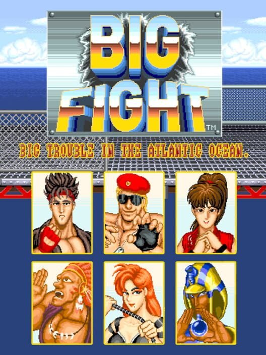 Big Fight - Big Trouble In